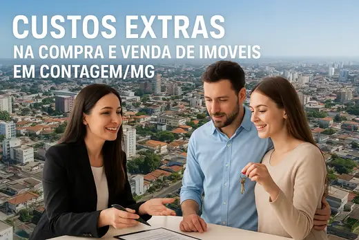 Custos Extras na Compra e Venda de Imóveis em Contagem/MG: G