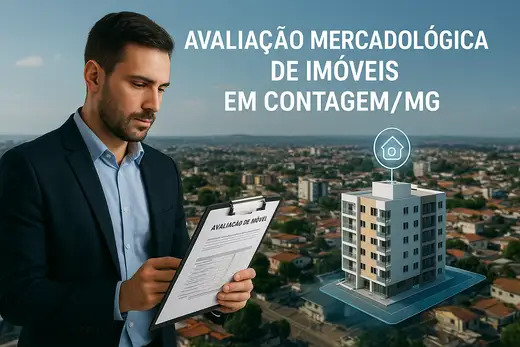 Avaliação Mercadológica de Imóveis em Contagem/MG: O que é e